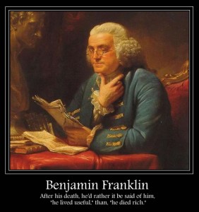 Benjamin Franklin - Live a Useful Life