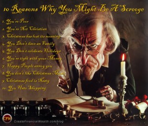 10 reason why you might be a scrooge